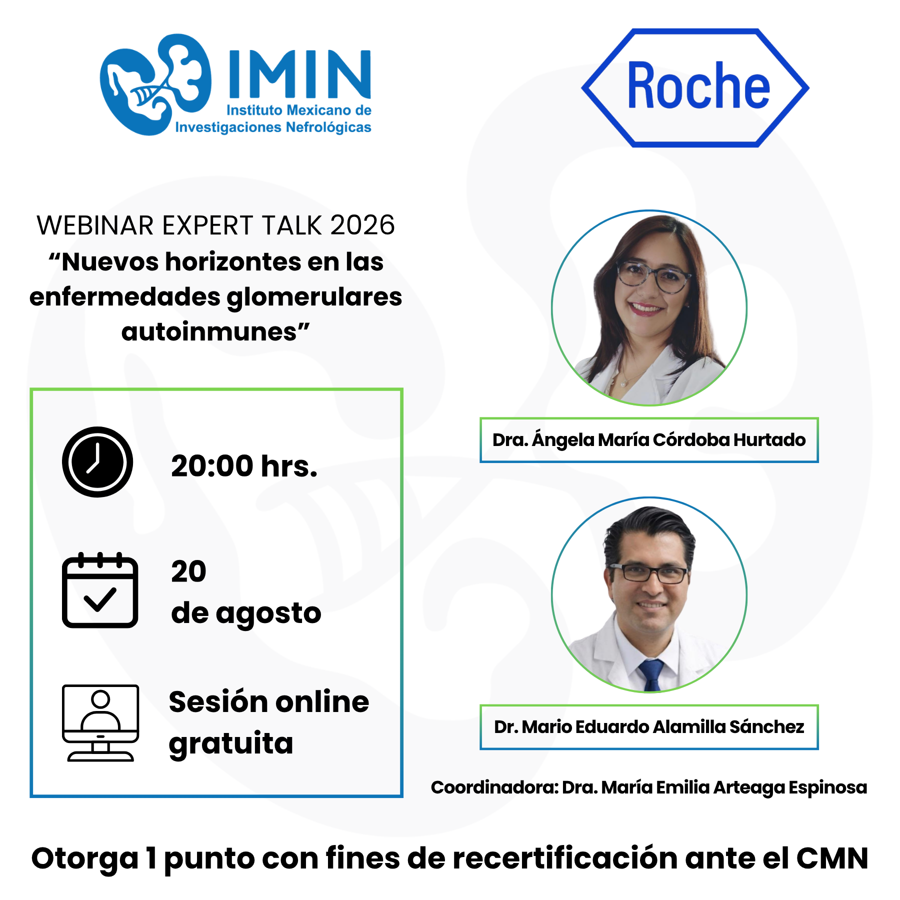 Webinar: Expert Talk - “Nuevos horizontes en las enfermedades glomerulares autoinmunes”